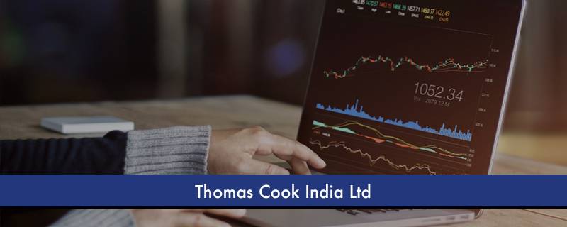 Thomas Cook India Ltd 